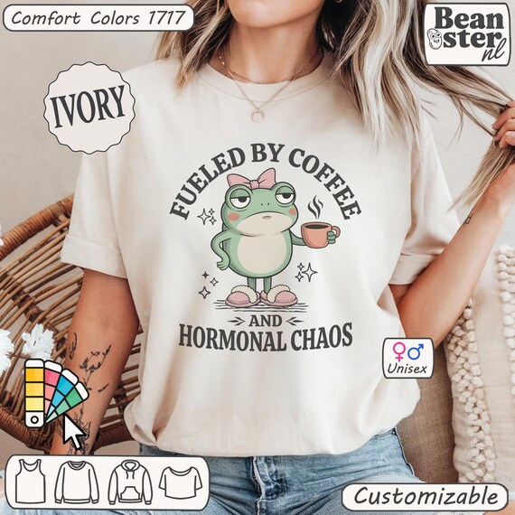 Coffee And Hormonal Chaos Comfort Colors Shirt, Funny Menopause Tshirt, PCOS Gift, Funny Frog Graphic Tee, PMS Self Care Shirts
