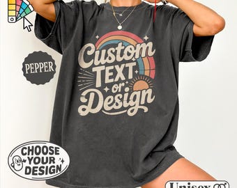 Custom Comfort Colors Shirt | Personalized T-shirt, Upload Your Image