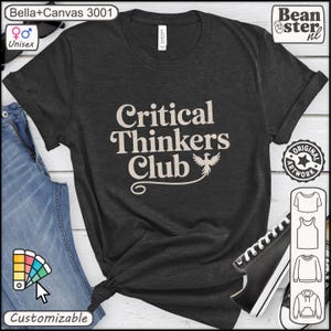Może przedstawiać: Ciemnoszara koszulka unisex z napisem "Critical Thinkers Club" w stylu vintage, z grafiką ptaka. Koszulka jest konfigurowalna i wykonana z materiału Bella+Canvas 3001.
