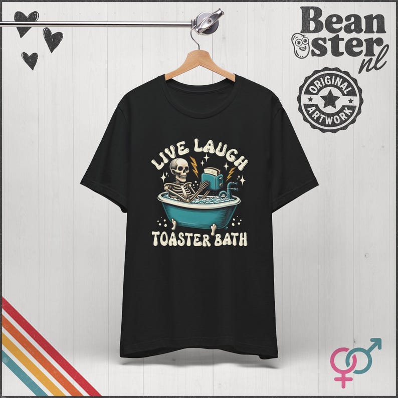Live Laugh Toaster Bath T-Shirt - Dark Humor Graphic Tee image 8