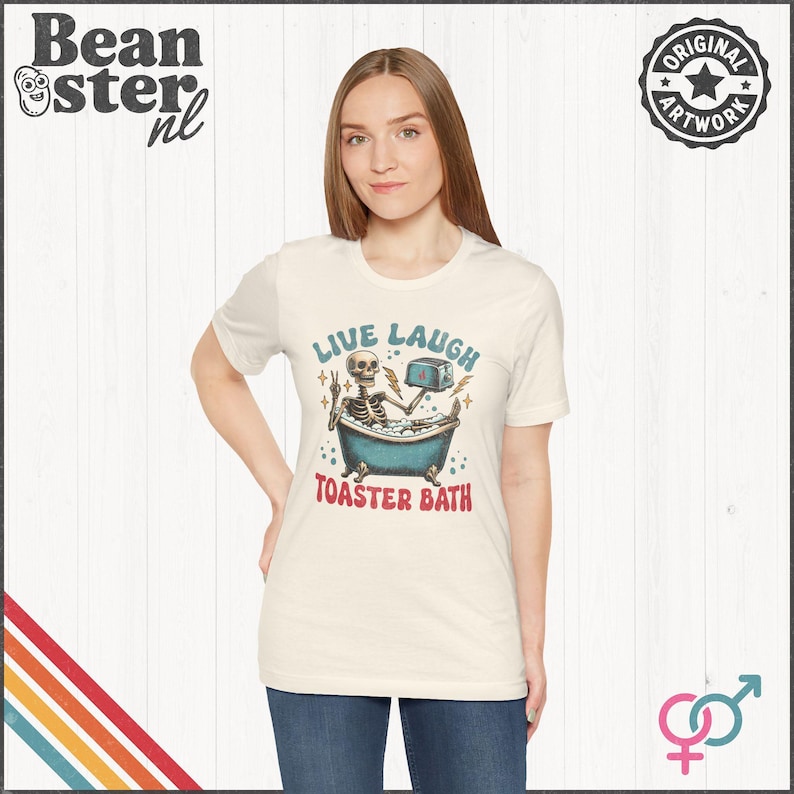 Live Laugh Toaster Bath T-Shirt - Dark Humor Graphic Tee Natural