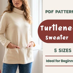 Turtleneck Sweater Sewing Pattern, Beginner Pattern,5 Sizes, Women's sweatshirt, Long Sleeve Top pattern, Jumper Sewing Pattern, PDF Pattern