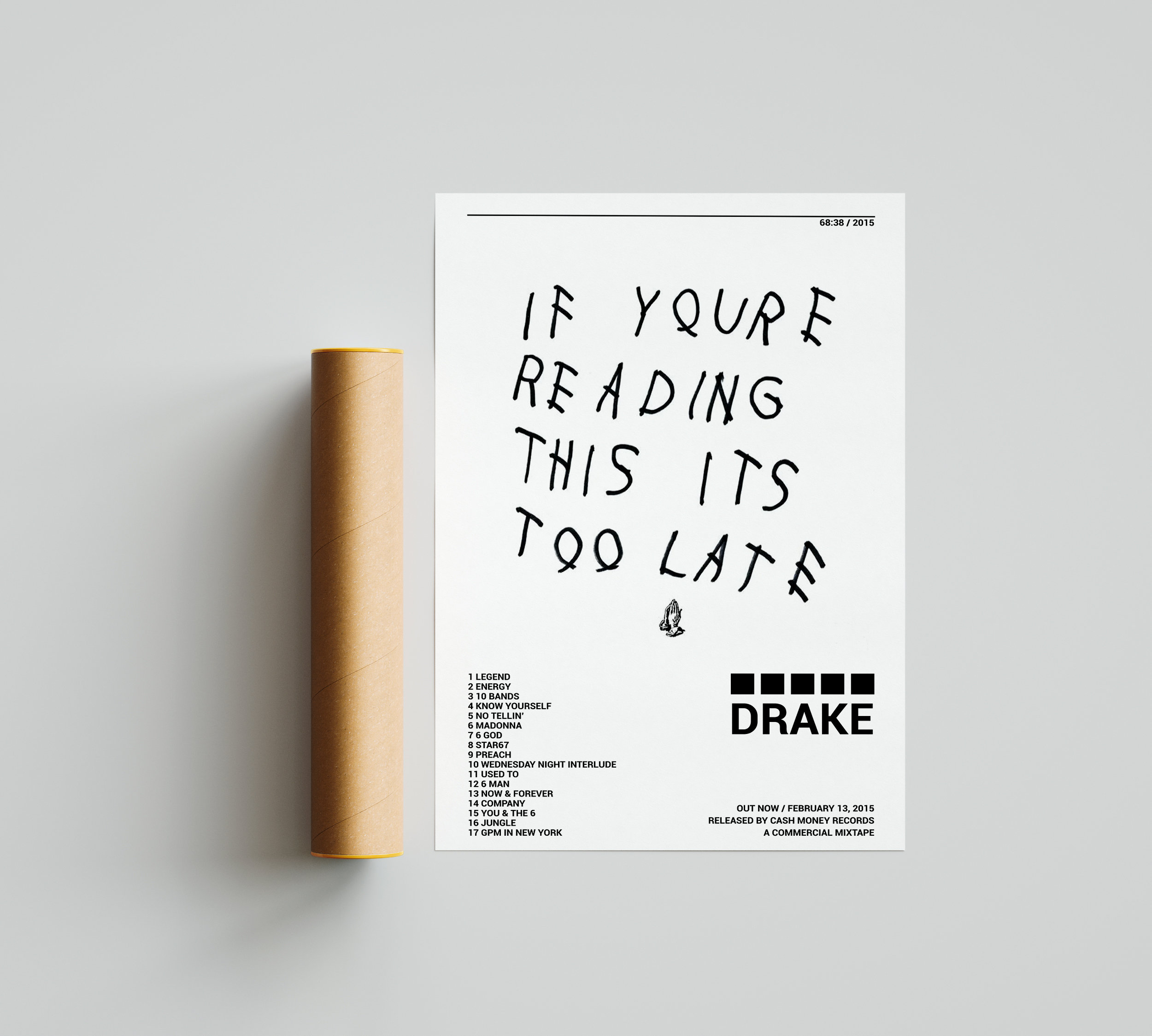 Drake Poster , If youre reading this its too late