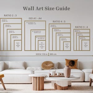 May include: A wall art size guide with different ratios and measurements in inches and centimeters. The guide shows the size of art prints that would look good above a sofa that is 118 inches or 300 centimeters long.