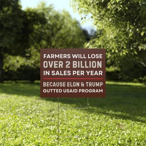 Letrero de jardín de agricultores, letrero de jardín de USAID, agricultores pierden 2 mil millones con Musk y Trump, letrero de jardín anti-Trump, letrero de jardín de DOGE, letrero de jardín de Elon