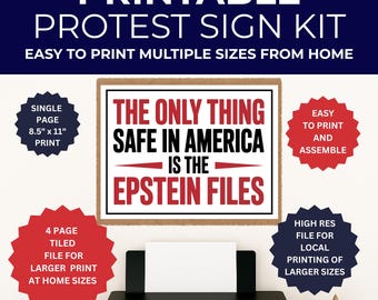 Epstein Files Protest Sign - Printable Sign - PDF and High Res PNG Files Included - Print 4 Pages from Home for Larger Signs