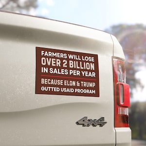 Farmers USAID Car Magnet, Anti Trump Magnet, Custom Magnet, Political Magnet, Magnet for Car, Bumper Magnet, Voter Education Sign