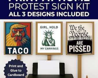 No Kings Protest Signs, Hands Off Protest Signs, 3 Signs Included, 8.5" x 11", Print at Home and Glue to Cardboard, Funny Anti Trump Signs