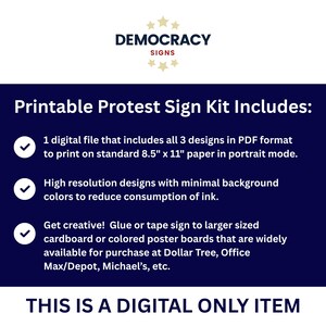 May include: A navy blue graphic with white text detailing a "Printable Protest Sign Kit", including file format, paper size, and ink-saving design. The top of the graphic reads "DEMOCRACY SIGNS."