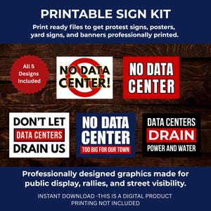 No Data Center Signs | Professional Print Sign Kit | No Data Center Yard Signs | No Data Center Posters