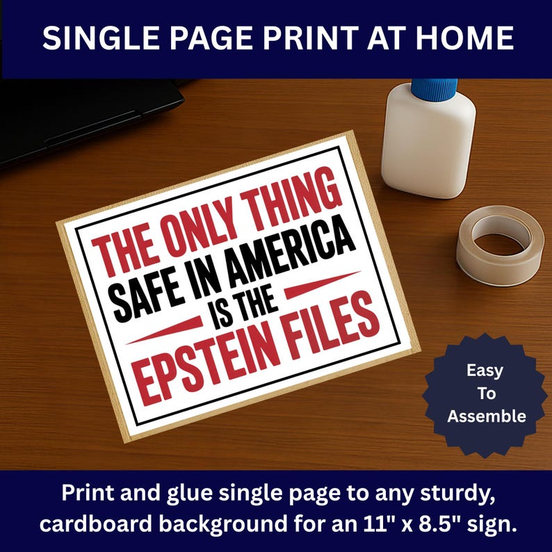 Epstein Files Protest Sign - Printable Sign - PDF and High Res PNG Files Included - Print 4 Pages from Home for Larger Signs image 2
