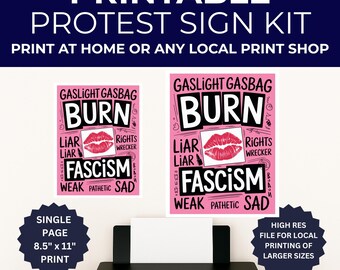 Burn Fascism Protest Sign, Funny Anti Trump Protest Sign, Digital Protest Signs, Print From Home or Enlarge Locally, Printable Protest Sign