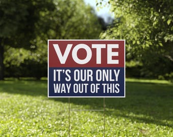 Vote Yard Sign | Midterms Yard Sign | Voting Rights Yard Sign | Election Yard Sign | 18x24 | Printed Both Sides | Free Stake