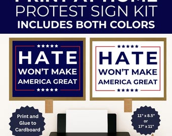Anti Trump Protest Signs, Printable Protest Signs, Digital Download Poster, Print at Home, Anti-Trump Protest Signs, Anti Hate Signs