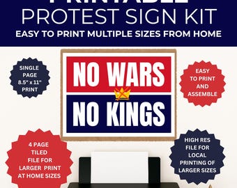 No Kings No Wars Protest Sign - Printable Sign - PDF and High Res PNG Files Included - Print 4 Pages from Home for Larger Signs