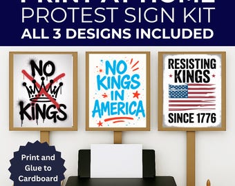 No Kings Protest Signs, Hands Off Protest Signs, 3 Signs Included, 8.5&quot; x 11&quot;, Print at Home and Glue to Cardboard, Anti Trump Protest Signs