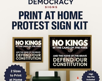 No Kings Protest Signs, Printable Protest Signs, Digital Download, Patriotic Protest Signs, Print at Home, Protest Signs for Car