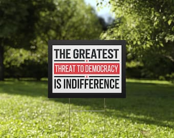 Democracy Yard Sign | Anti Trump Yard Sign | Political Yard Sign | 18x24 | Printed Both Sides | Free Stake