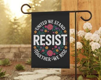Anti Trump Garden Flag, Political Garden Flag, Outdoor Signs, Anti Trump Flag, Political Flag, print on Both Sides, 2 Sizes, Free Shipping