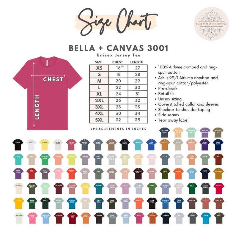 Puede incluir: Una tabla de tallas para camisetas unisex Bella + Canvas 3001. La tabla incluye medidas de pecho y largo en pulgadas, que van desde la XS hasta la 5XL. La imagen tambi&eacute;n muestra una variedad de colores de camisetas disponibles.