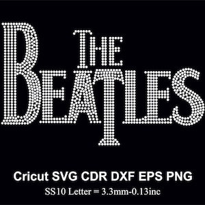 Rhinestone TheBeatles Design Rhinestones Template Design SS10 Size for Cricut Svg Dxf Cdr Eps Png