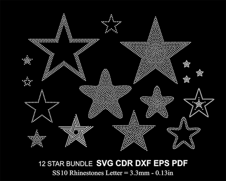 May include: A set of 12 star-shaped rhinestone designs in various sizes. The designs are perfect for crafting projects, clothing embellishments, or home decor. The text "12 STAR BUNDLE SVG CDR DXF EPS PDF SS10 Rhinestones Letter = 3.3mm - 0.13in" is at the bottom of the image.