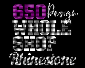 BUNDLE 650 Design Rhinestone Template Whole Shop Rhinestone Product and More Rhinestone Design Svg Eps Dxf for Cricut WHOLE STORE Rhinestone
