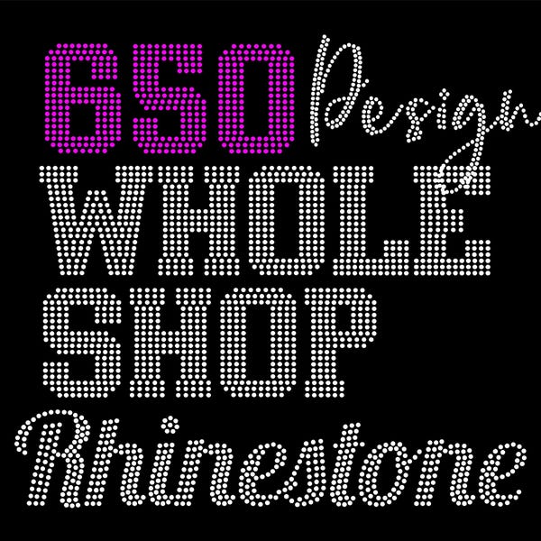 BUNDLE 650 Design Rhinestone Template Whole Shop Rhinestone Product and More Rhinestone Design Svg Eps Dxf for Cricut WHOLE STORE Rhinestone