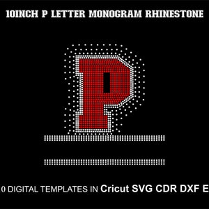 Capital Letter P Rhinestone Monogram Letters College Alphabet Font Two Colors SS10 Rhinestone Big Font Split Cricut Svg Cdr Dxf Eps 10inch