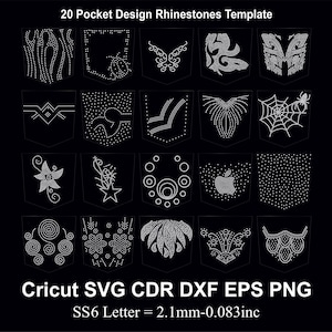 May include: 20 pocket designs for rhinestone embellishments. Each design is a black and white silhouette of a different shape, including a spider web, a flower, a heart, and a star. The text "Cricut SVG CDR DXF EPS PNG" and "SS6 Letter = 2.1mm-0.083inc" is at the bottom of the image.