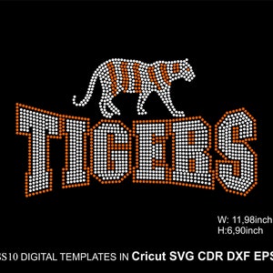 TIGERS Rhinestone Football Tiger Rhinestone Team Mascot Rhinestone SS10 Tigers Sport Rhinestone  for Cricut Svg Cdr Eps Dxf 12inch