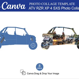 May include: A Canva photo collage template for ATV RZR XP 4 SXS. The design features a blue silhouette of an off-road vehicle and a collage of images of similar vehicles. The template includes the text "Canva Drag & Drop Your Image".