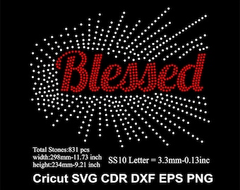 Blessed Rhinestone Template SS10 size Blessed Starburst Design Rhinestone Svg for Cricut Svg Dxf Eps Cdr Png