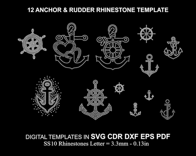 May include: Twelve anchor and rudder rhinestone templates for crafting projects. The designs are made with white rhinestones on a black background. The templates are digital and can be used with a variety of software programs. The size of the rhinestones is SS10, which is 3.3 mm or 0.13 inches.