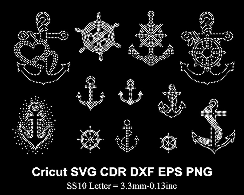 May include: A selection of white rhinestone nautical designs on a black backdrop. The designs include anchors, ship wheels, and an anchor with a heart. The text "Cricut SVG CDR DXF EPS PNG" is at the bottom.