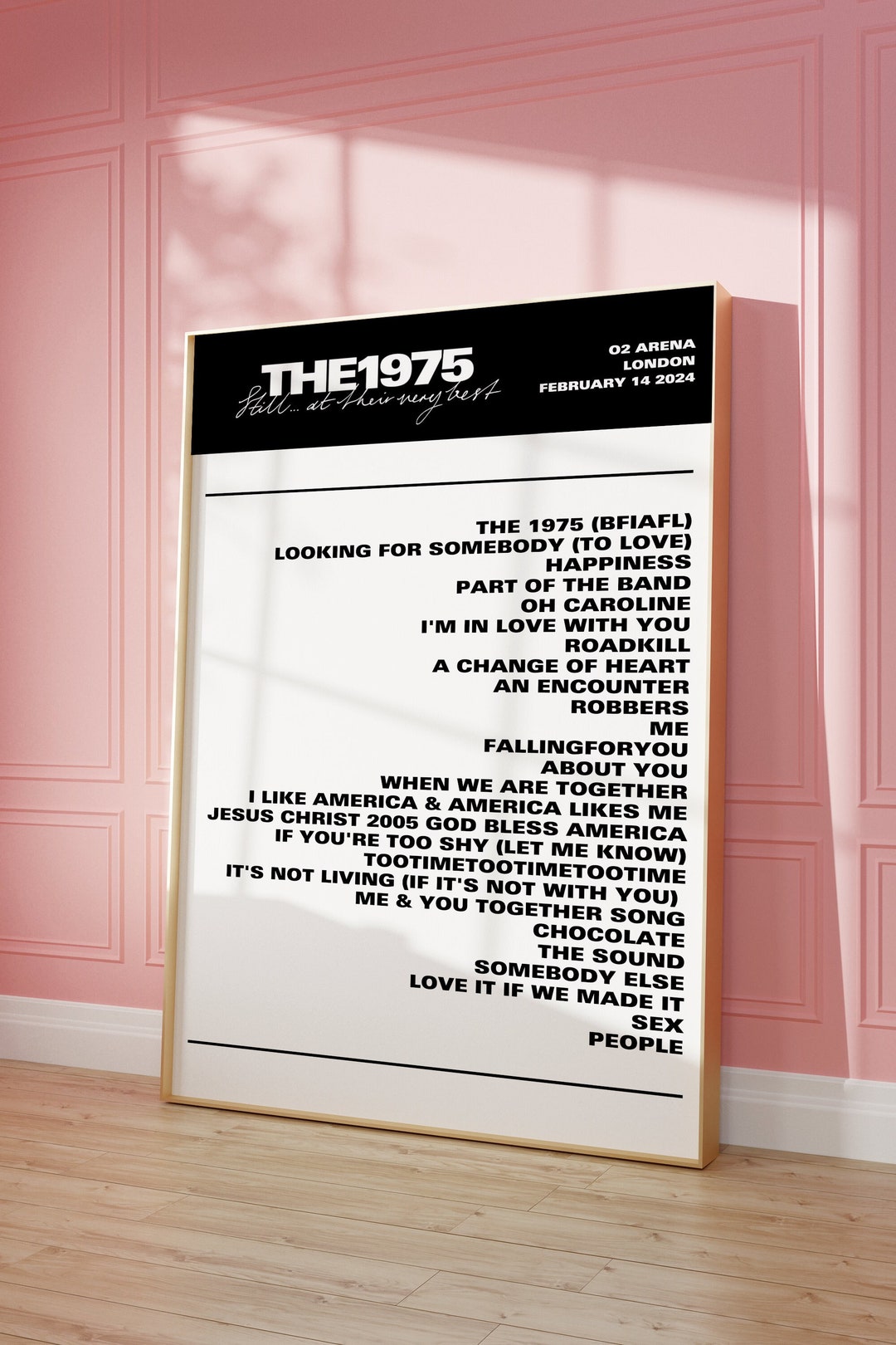 The 1975 Custom Setlist Poster Still... at Their Very Best 2023/2024