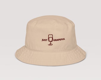 Raravina &#39;Just Grapeful&#39; Bucket Hat, Wine Slogan, Trendy Hat, Wine Lover Gift, Wine Apparel