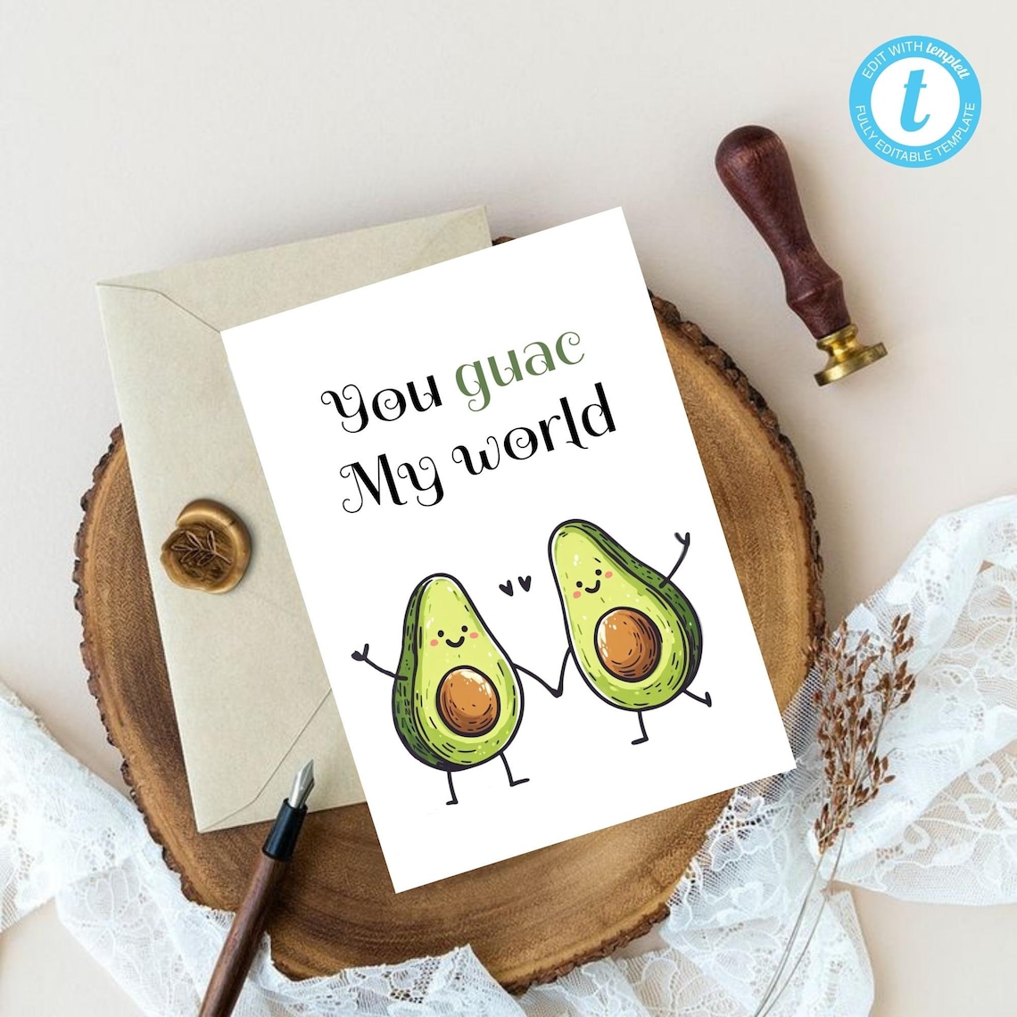 Avocado Anniversary Card Template, You Guac My World Anniversary Card ...