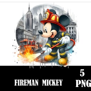 May include: Mickey Mouse dressed as a firefighter, holding a hose and standing in front of a fire truck in a city setting. The image is in a watercolor style.