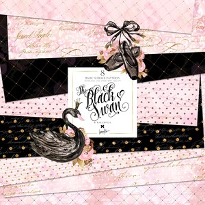 May include: A digital paper set featuring eight patterns with black and pink color schemes, gold accents, ballet slippers, and a black swan illustration. The central text reads 8 BASIC SURFACE PATTERNS, The Black Swan, KARAMFILA.