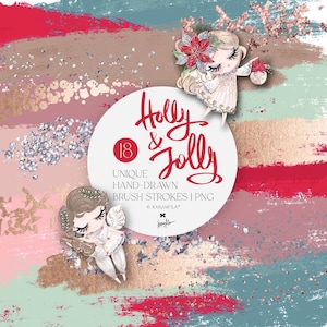 May include: A digital graphic with the text "Holly & Jolly" in red script. The image features two cartoon figures and a background of brush strokes in pink, red, gold, and teal. The text also says "Unique Hand-Drawn Brush Strokes | PNG".