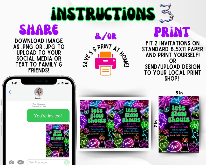 May include: A digital printable invitation for a glow-in-the-dark Halloween party. The invitation features neon green and pink text that says "Let's Glow Ghouls" with a witch's hat, spider web, and ghost graphics. The text also includes the date, time, and location of the party. The invitation is designed to be printed on 8.5x11 inch paper.