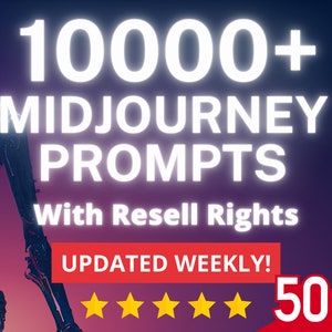 10000+ Midjourney Prompts with Resell Rights | PLR Bundle Lot | Content Ideas | AI Image Prompts | Ready to Sell, Copy & Paste,Business Idea