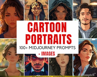 100+ Cartoon Portrait Midjourney Prompts, AI Art Prints, Midjourney Prompt Bundle, Learn Midjourney Prompting, Digital Generated Designs