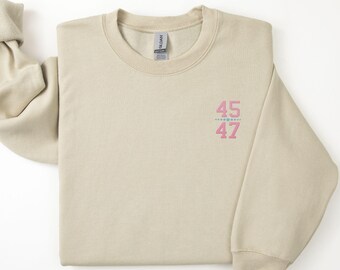 Trump 45 47 Embroidered Trump Sweatshirt MAGA Trump Crewneck Embroidered Sweatshirt Trump Merch Gift Trump Women's Sweatshirt Trump Girl