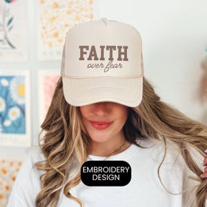 Embroidered Trucker Hat Faith Over Fear Christian Hat Foam Trucker Hat Christian Caps Cute Trucker Hat Christian Merch God Trucker Hat