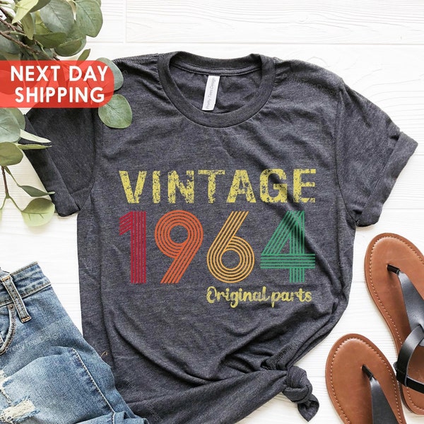 Vintage 1964 Original Part Tee, Vintage 1964 Shirt, 60th Birthday Gift For Men, Born In 1964, 60th Birthday Gift For Women, 1964 Retro Shirt