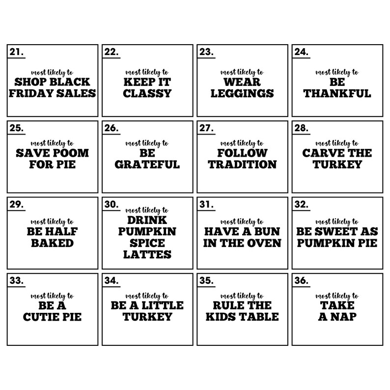 May include: A grid of 16 white squares with black text. Each square contains the phrase "most likely to" followed by a different activity, such as "Shop Black Friday Sales" or "Take a Nap".