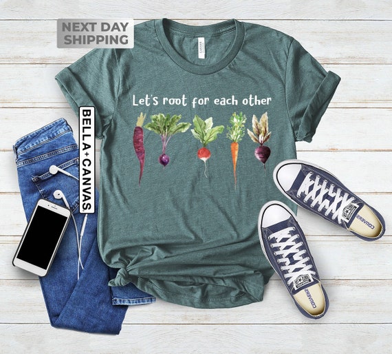 Gardening Shirt, Vegetable Plant Shirt, Plant Lover Shirt, Gardener Gift, Lets Roots For Each Other Vegetable, Uplifting Shirt, Spring Shirt