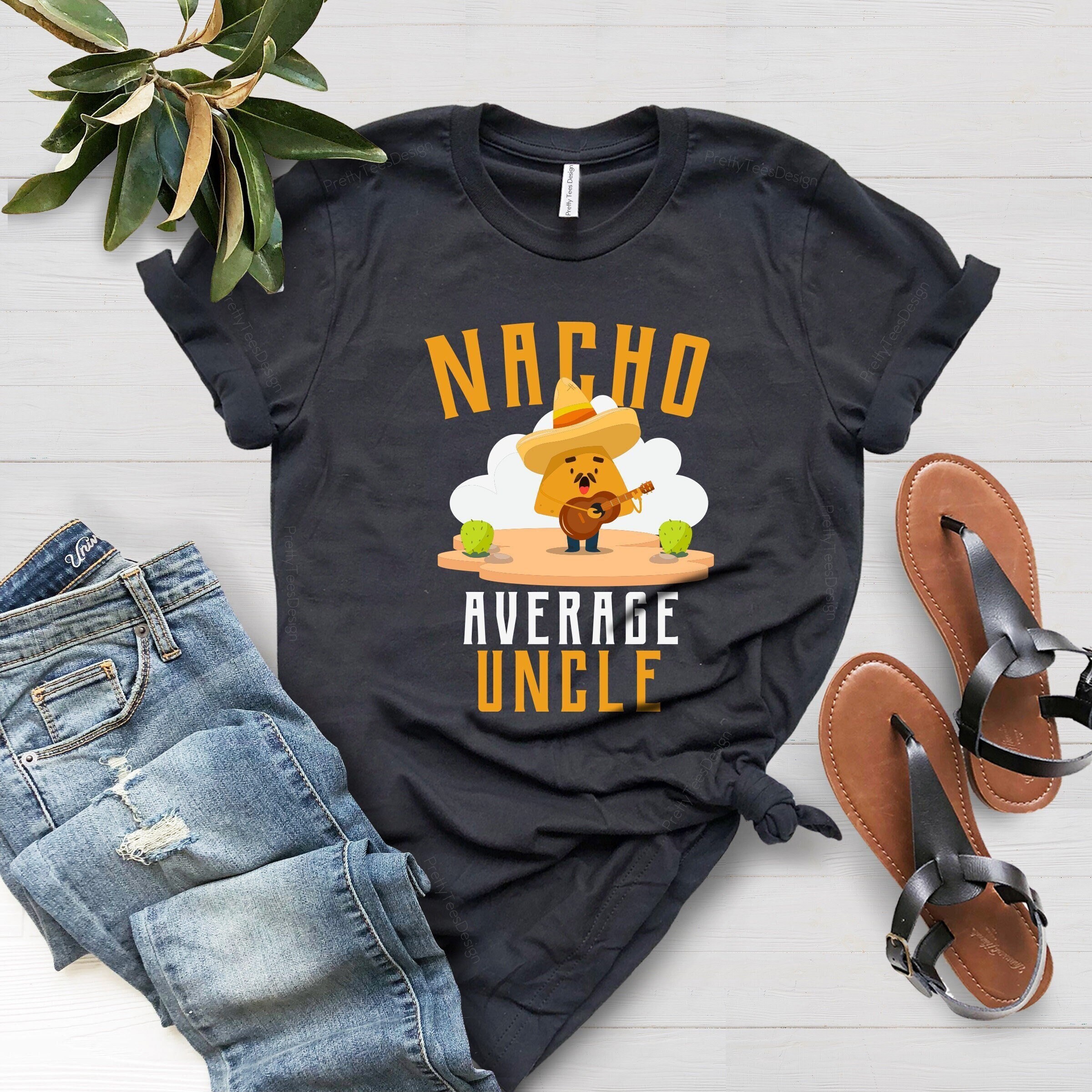 Mens Nacho Average Uncle T Shirt Funny Uncle Gift Tee T-Shirt Mens Nacho Average Uncle T Shirt Funny Uncle Gift Tee T-Shirt